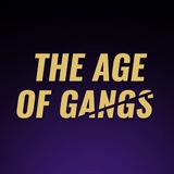 Telegram profile photo for The Age Of Gangs