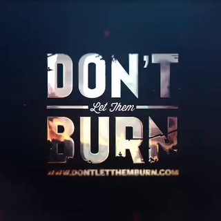 Telegram profile photo for Don’t Let Them Burn