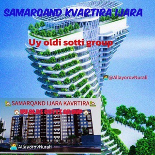 Telegram group profile photo for Samarqand kvartira ijara uylar