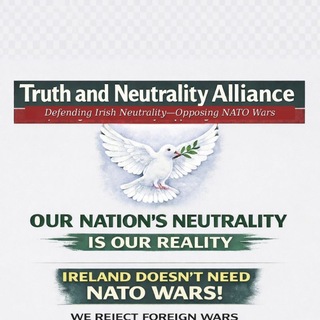 Telegram profile photo for Truth & Neutrality Alliance 🇮🇪❤️🇷🇺