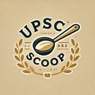 Telegram profile photo for UPSC Scoop🍨