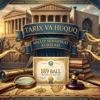 Telegram profile photo for TARIX / HUQUQ MILLIY SERTIFIKAT | ADHAMJON ASQAROV