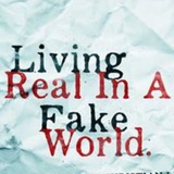 Telegram profile photo for Living Real in a Fake World