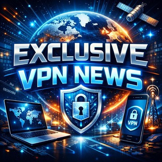 Telegram profile photo for EXCLUSIVE VPN NEWS