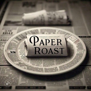Telegram profile photo for PAPER_ROAST 📰 🎯
