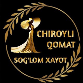 Telegram profile photo for CHIROYLI QOMAT SOG'LOM XAYOT