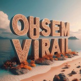 Telegram profile photo for Ohsem Viral 📽