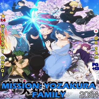 Telegram profile photo for Mission: Yozakura Family Sub Dub Dual Anime • Mission: Yozakura Family Indo French Spanish Italian Portuguese Russian German Hin
