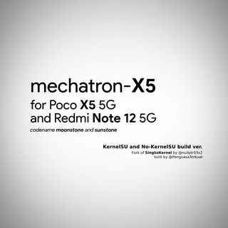 Telegram profile photo for Mechatron X5 Kernel & Other Stuff CI