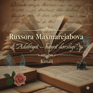 Telegram profile photo for Ruxsora Otabek qizi "Adabiyot - hayot darsligi" kanali