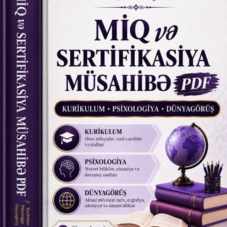 Telegram profile photo for MİQ və SERTFİKASİYA MÜSAHİBƏ 2026