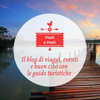 Telegram profile photo for Posti e Pasti - Viaggi, eventi e buon cibo ✈️