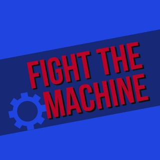Telegram profile photo for FIGHT THE MACHINE