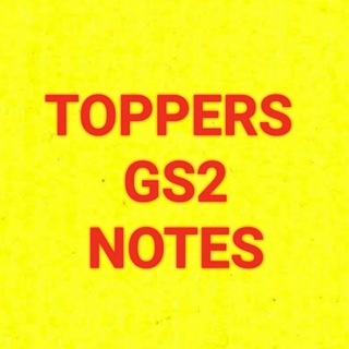 Telegram profile photo for UPSC TOPPERS GS2 NOTES COPIES