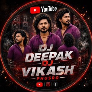 Telegram profile photo for DJ DEEPAK DJ VIKASH PHUSRO NO.1