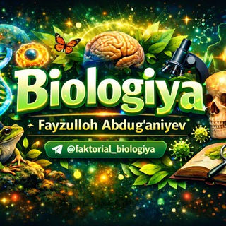 Telegram profile photo for Biologiya l Fayzulloh Abdug'aniyev