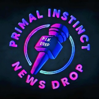 Telegram group profile photo for Primal Instinct News Drop!!