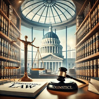 Telegram profile photo for Administrative law ⚖️