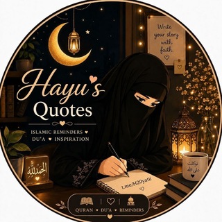 Telegram profile photo for Hayu’s Quotes 🤍