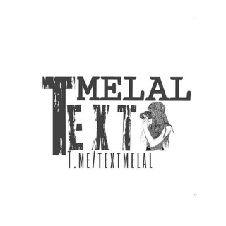 Telegram profile photo for -Text Melal🔥