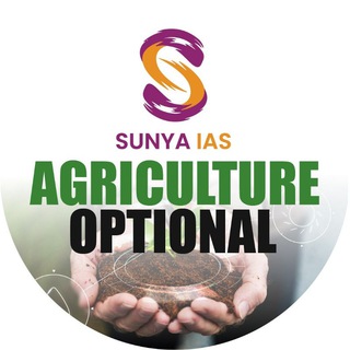 Telegram profile photo for Agriculture Optional - Sunya IAS