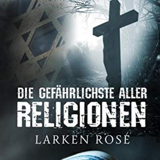 Telegram profile photo for Larken Rose - Die gefährlichste aller Religionen / Hörbuch