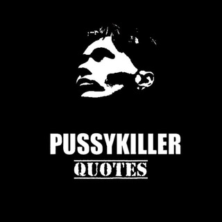 Telegram profile photo for pussykiller quotes