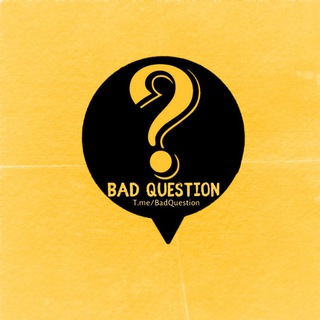 Telegram profile photo for Bad Question