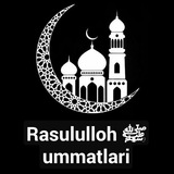 Telegram profile photo for Rasululloh ﷺning ummatlari