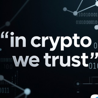 Telegram profile photo for IN CRYPTO WE TRUST