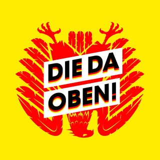 Telegram profile photo for DIE DA OBEN!
