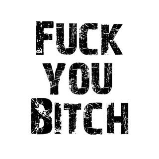 Telegram profile photo for FUCK YOU BITCH - Schwarzer Humor / Witze / Lachen