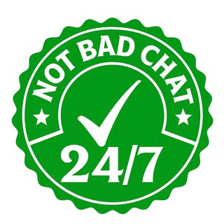 Telegram group profile photo for NOT BAD️ Chat 24/7💰