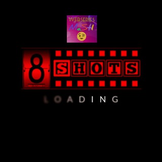 Telegram profile photo for Eight Shots Original all Webseries
