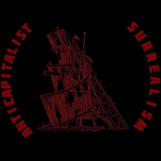 Telegram profile photo for Anticapitalist Surrealism 🚩🦾🔻