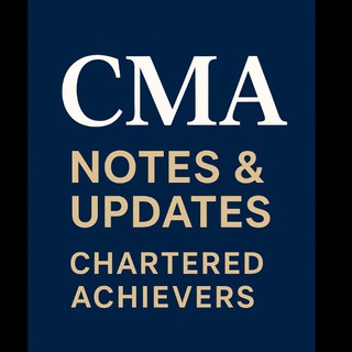 Telegram profile photo for CMA Notes & Updates (Chartered Achievers)