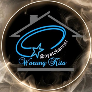 Telegram profile photo for ๐ Warung Kita ๐ @ayatchannel ๐ Warung Kita ๐
