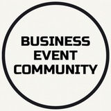 Telegram profile photo for 🔝 BUSINESS EVENT COMMUNITY🔝