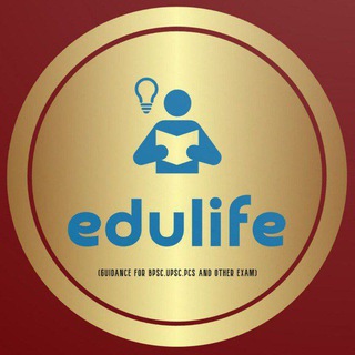 Telegram profile photo for edulife1group-GUIDANCE FOR BPSC UPSC PCS AND OTHER EXAM