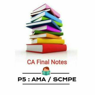 Telegram profile photo for P5 SCMPE : CA Final Notes