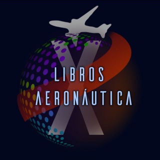 Telegram profile photo for Libros Aeronautica - Tierra - Naval - Militar - Revistas / Aeronautics Books - Ground - Navy - Military - Magazines (X-Aviation)