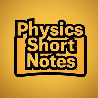 Telegram profile photo for Physics short notes