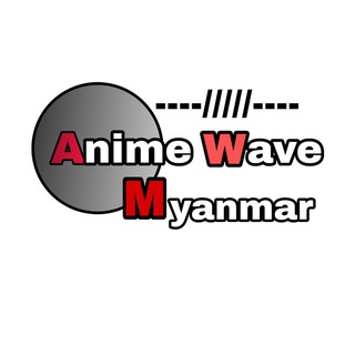 Telegram profile photo for Anime Wave Myanmar Reupload
