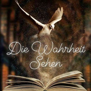 Telegram profile photo for 🕊Die Wahrheit sehen!🕊 Nachrichten & Wissenschaft