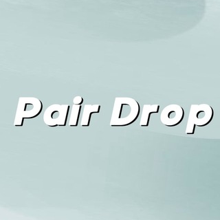 Telegram group profile photo for Pair Drop | Чат