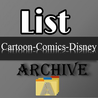 Telegram profile photo for List Cartoon-Comics-Disney Archive 🗂