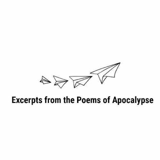 Telegram profile photo for Excerpts from the Poems of Apocalypse