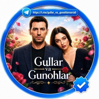 Telegram profile photo for GULLAR VA GUNOHLAR SERIALI