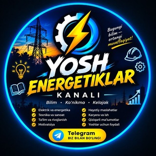 Telegram profile photo for 💡 YOSH ENERGETIKLAR 💡