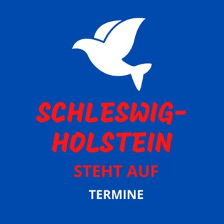 Telegram profile photo for SCHLESWIG-HOLSTEIN STEHT AUF - TERMINE